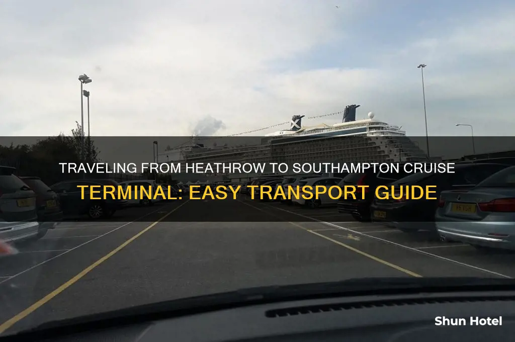 how to get to southampton cruise terminal from heathrow airport