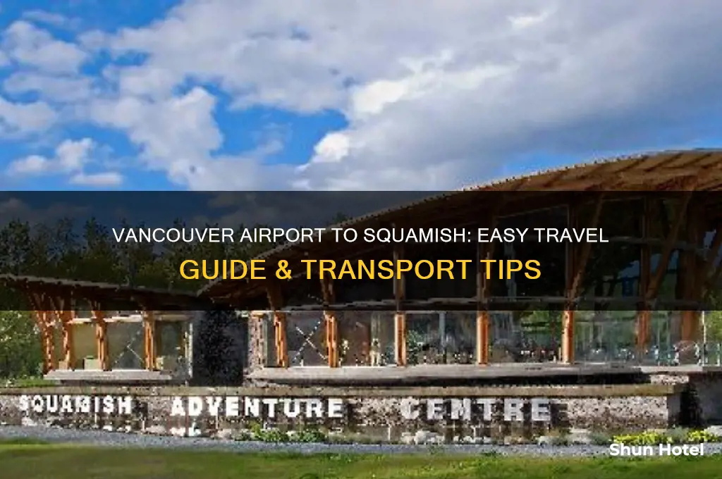 how to get to squamish from vancouver airport