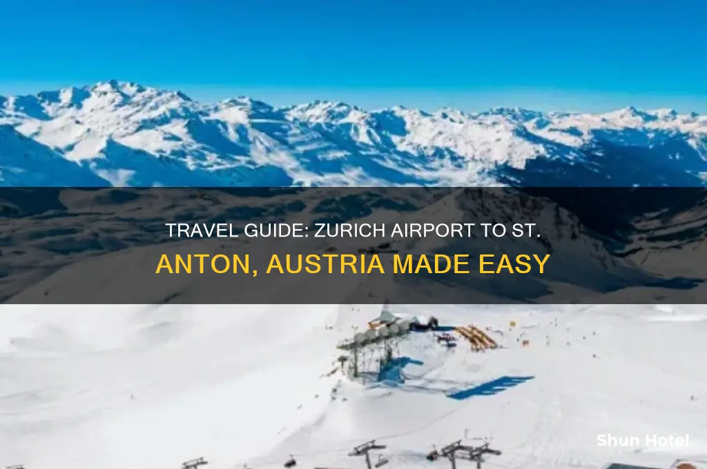 how to get to st anton from zurich airport