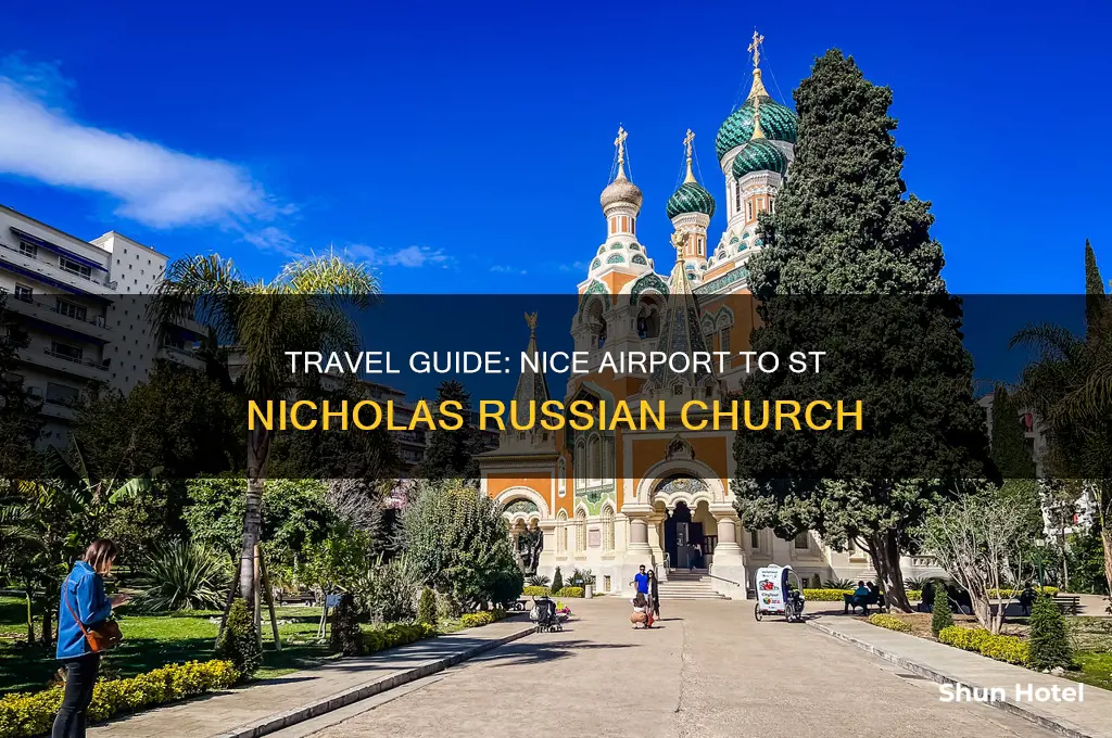 how to get to st nicholas russian from nice airport