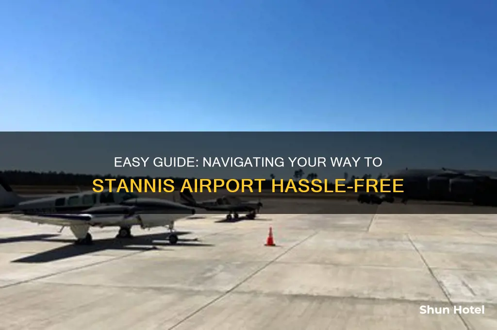 how to get to stannis airport