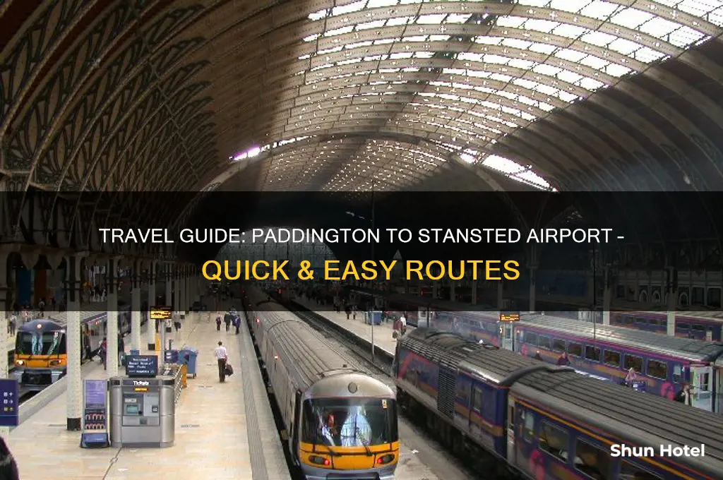 how to get to stansted airport from paddington station