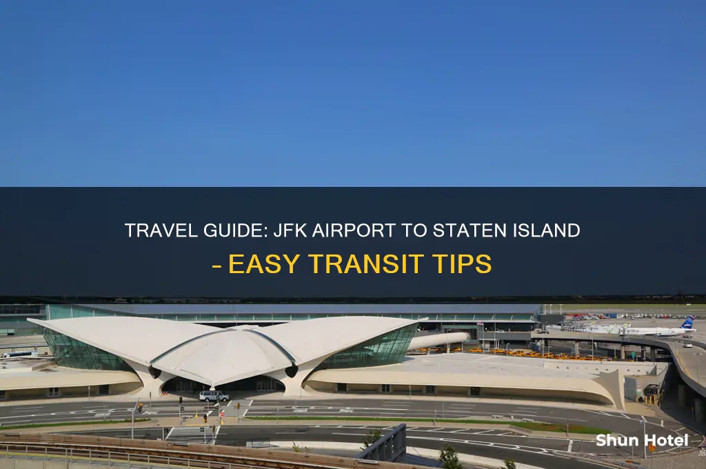 how to get to staten island from jfk airport