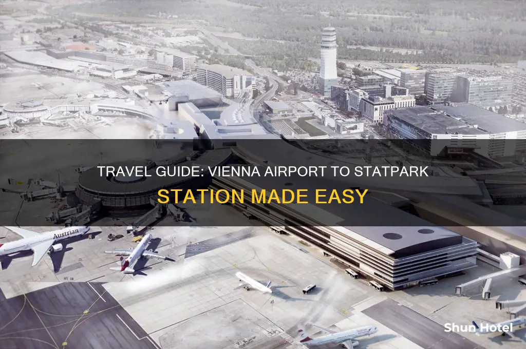 how to get to statpark station from vienna airport