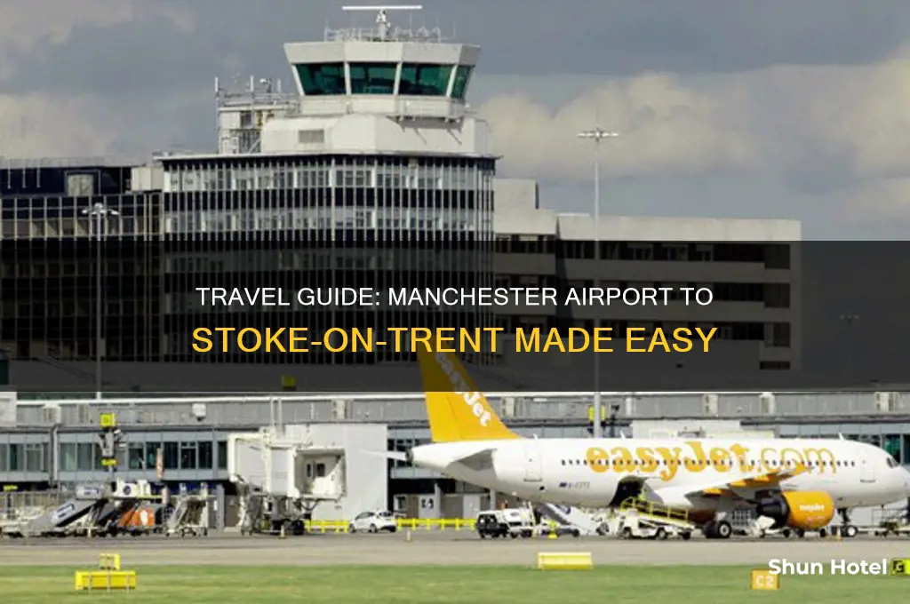 how to get to stoke on trent from manchester airport