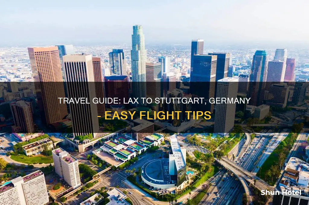 how to get to stuttgart germany from lax airport