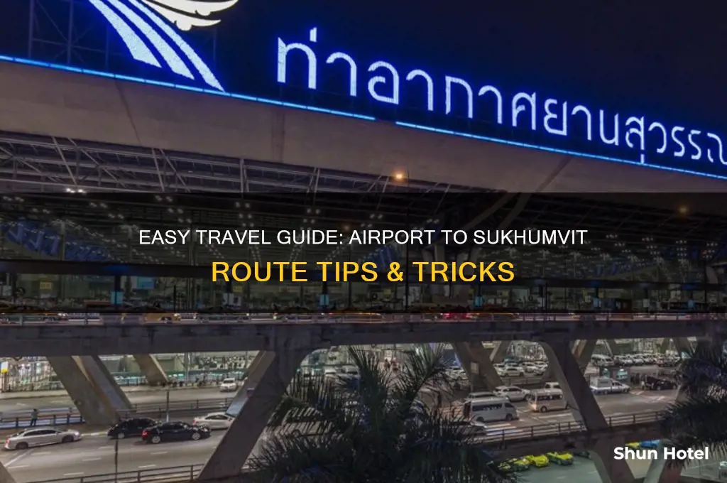 how to get to sukhumvit from airport