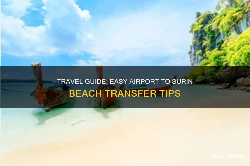 how to get to surin beach from airport