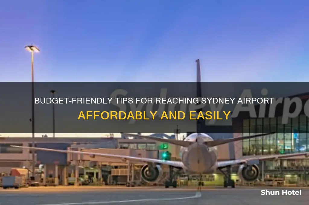 how to get to sydney airport cheap