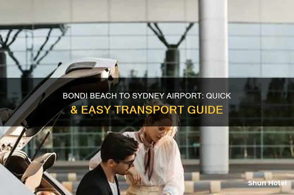 how to get to sydney airport from bondi beach