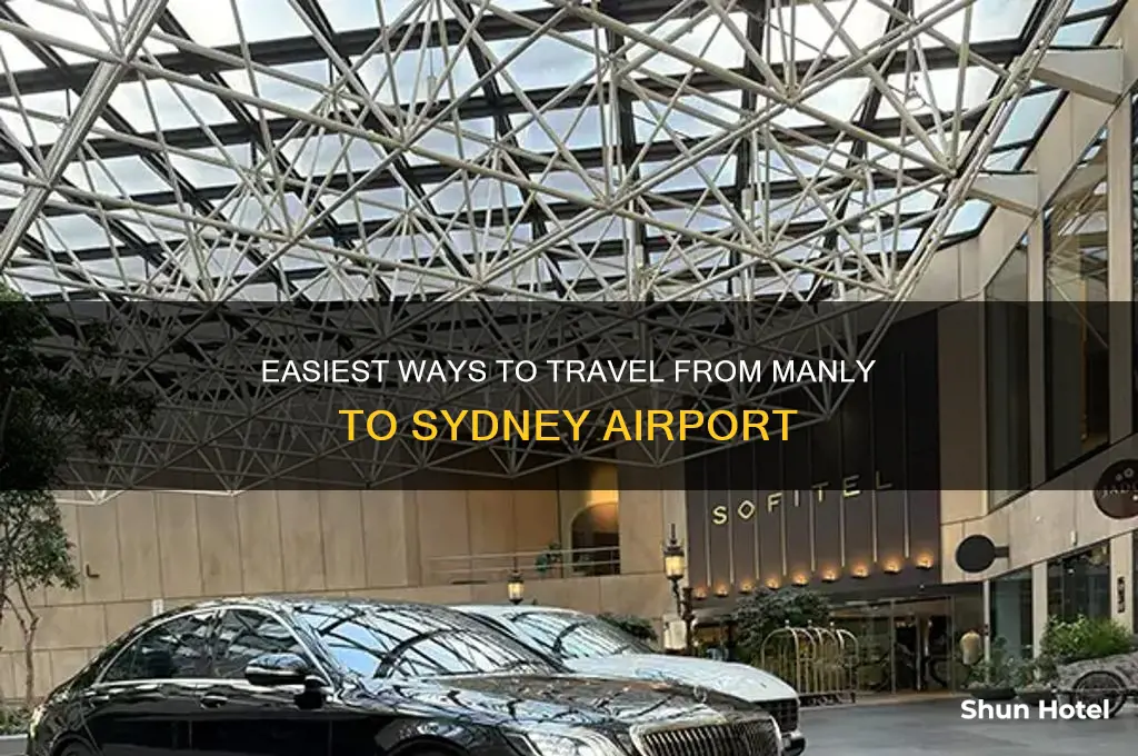 how to get to sydney airport from manly