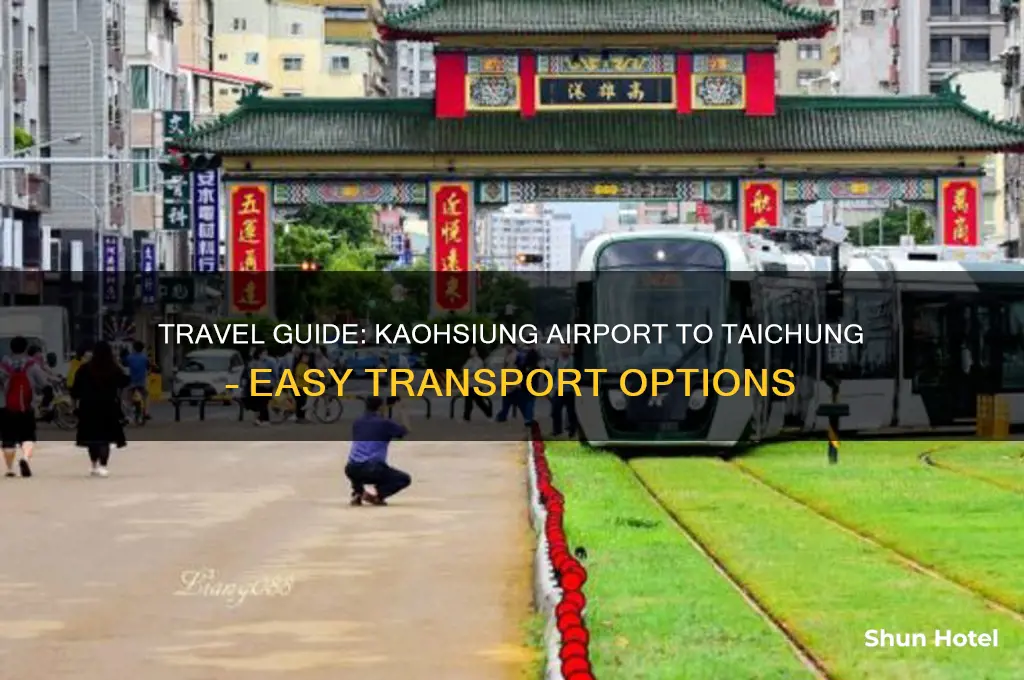 how to get to taichung from kaohsiung airport