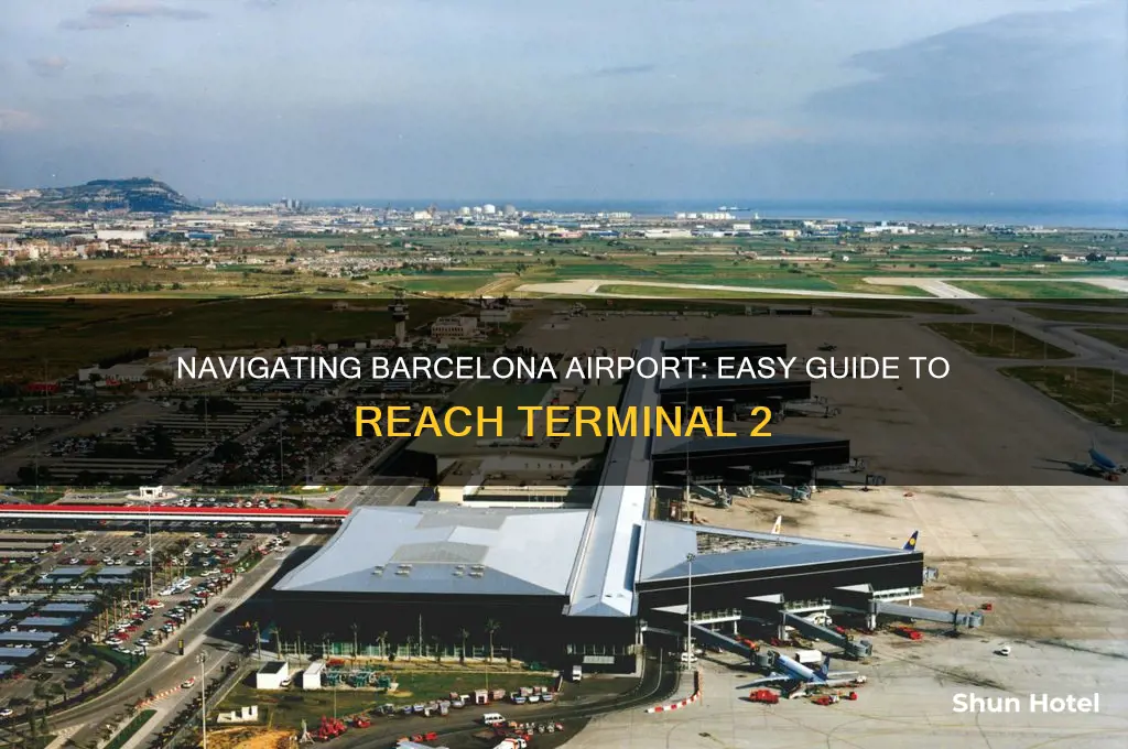 how to get to terminal 2 barcelona airport