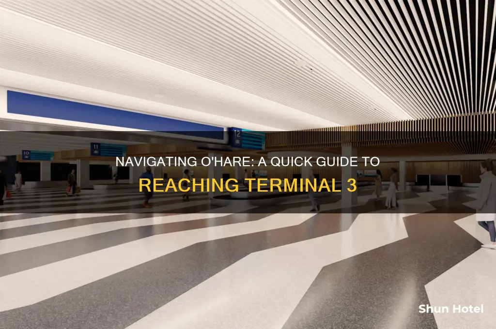 how to get to terminal 3 at o