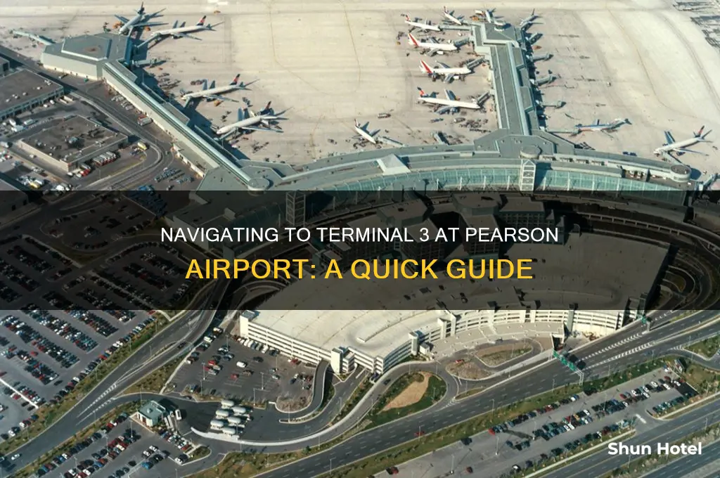 how to get to terminal 3 pearson airport