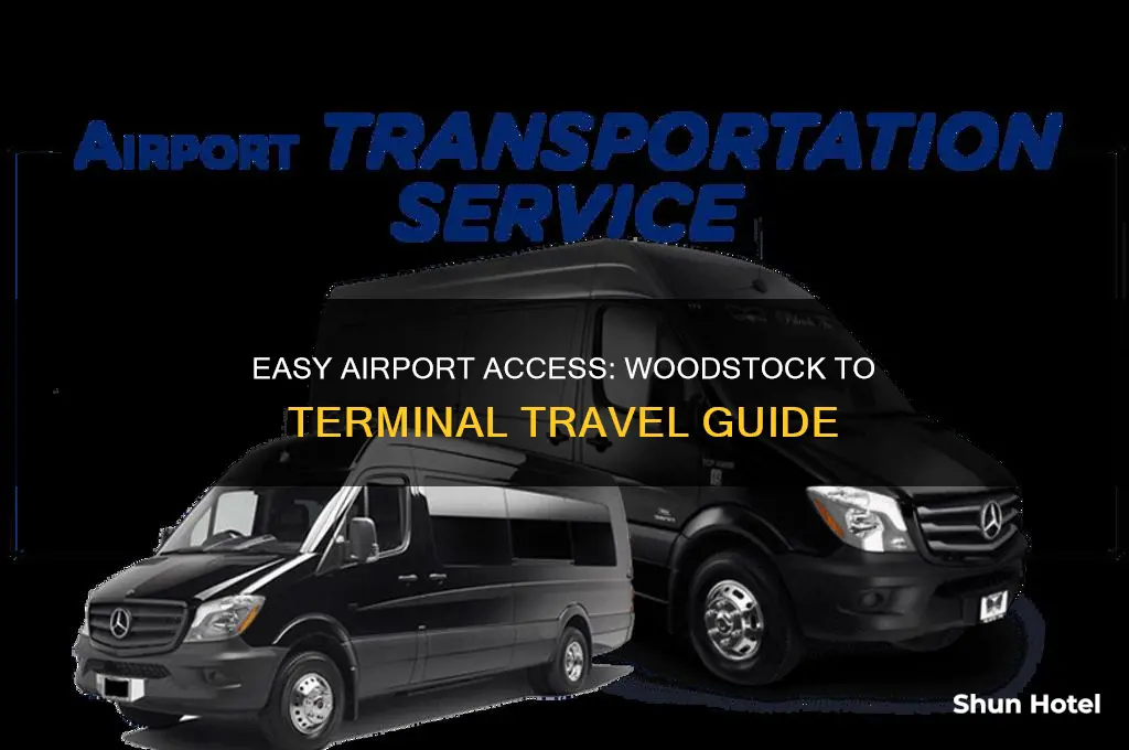 how to get to the airport from woodstock