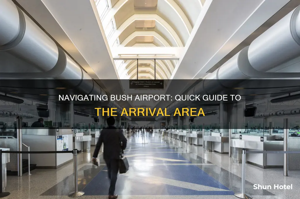 how to get to the arrival area at bush airport