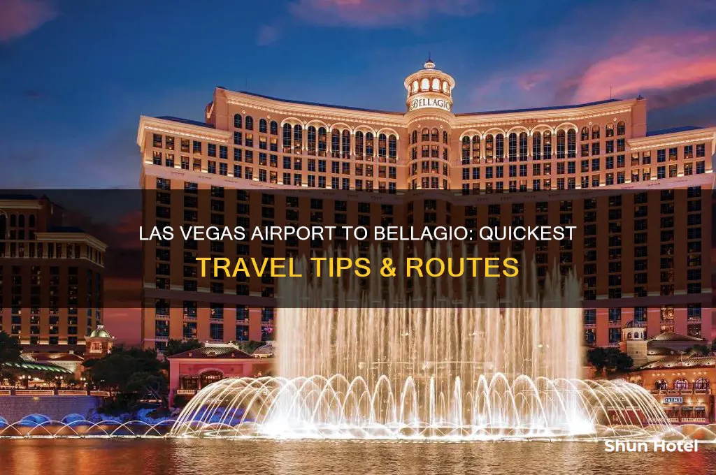 how to get to the bellagio from las vegas airport