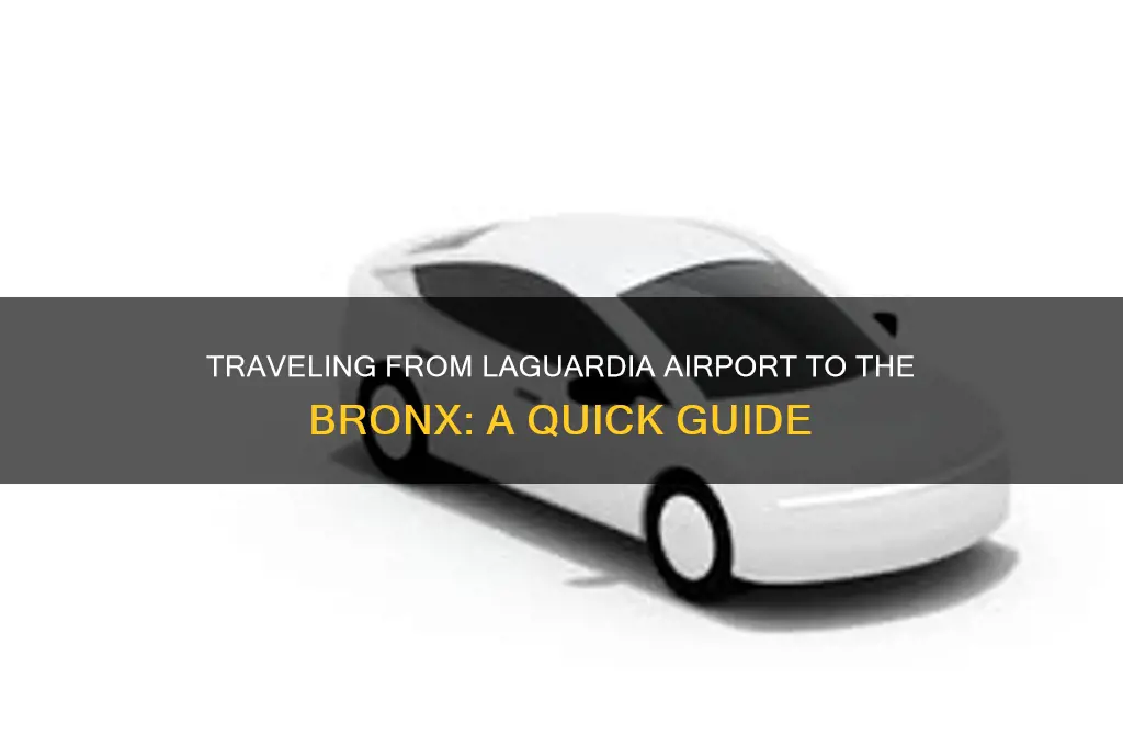 how to get to the bronx from laguardia airport