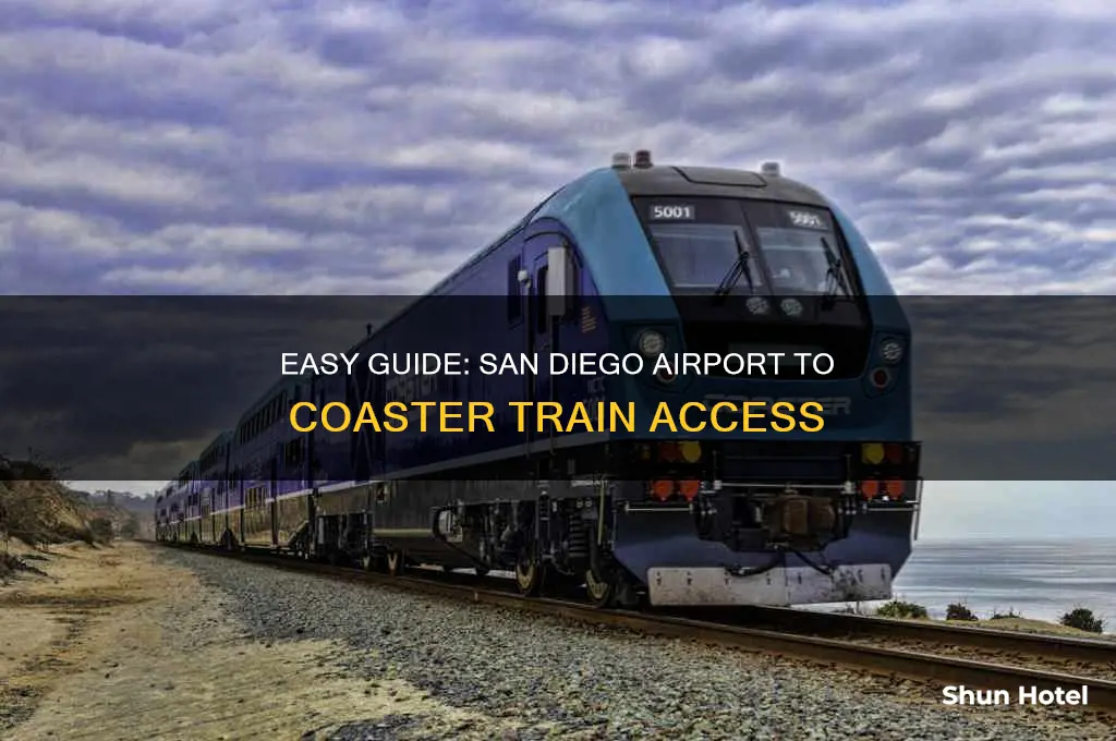 how to get to the coaster from san diego airport
