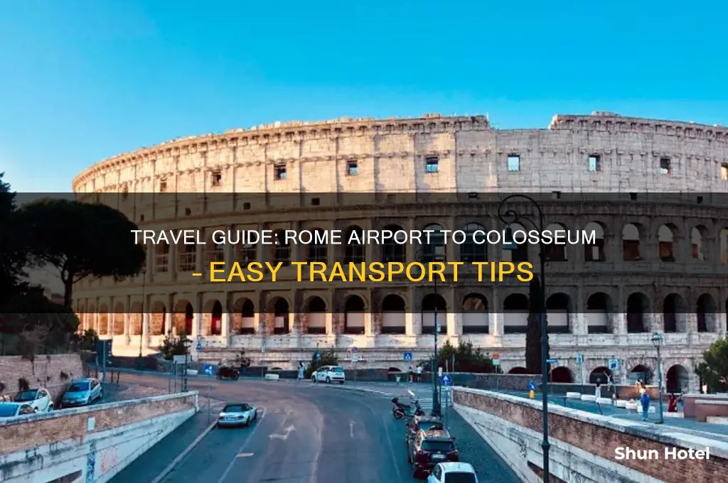 how to get to the colosseum from rome airport