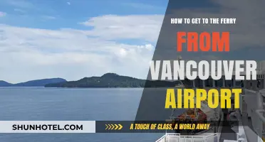 Vancouver Airport to Ferry: Quick & Easy Transportation Guide