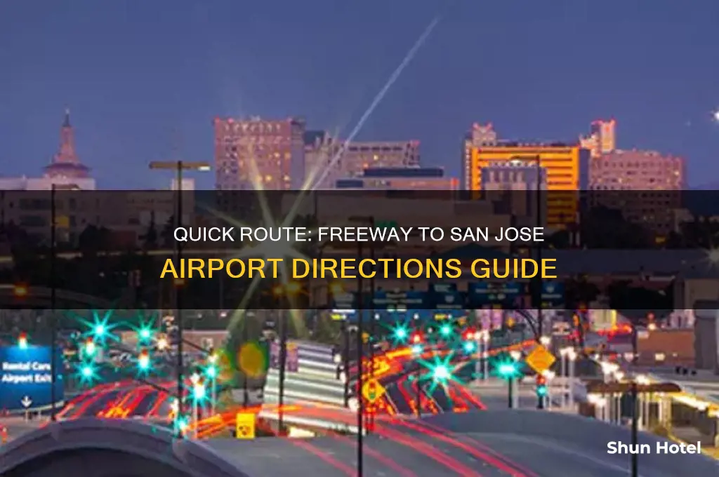 how to get to the san jose airport from freeway