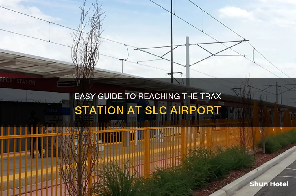 how to get to the trax station at slc airport