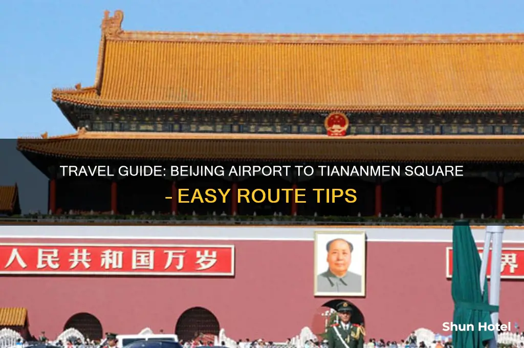 how to get to tiananmen square from beijing airport