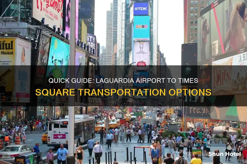 how to get to time square from laguardia airport