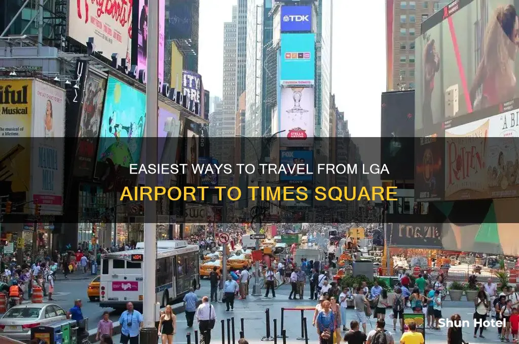 how to get to times square from lga airport