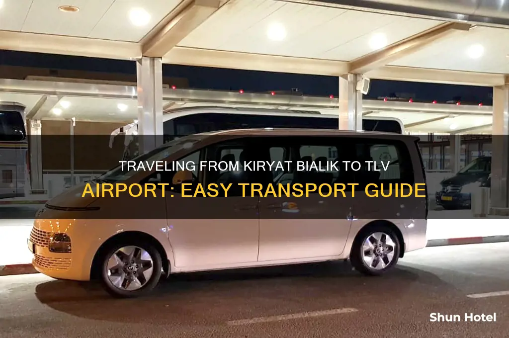 how to get to tlv airport from kiryat bialik israel