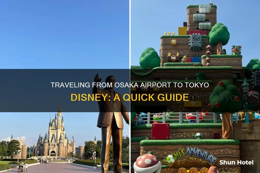 how to get to tokyo disney from osaka airport