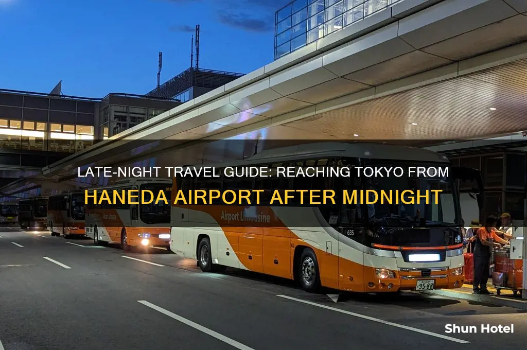 how to get to tokyo from haneda airport after midnight