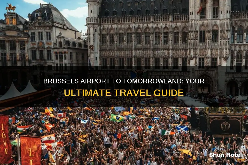 how to get to tomorrowland from brussels airport