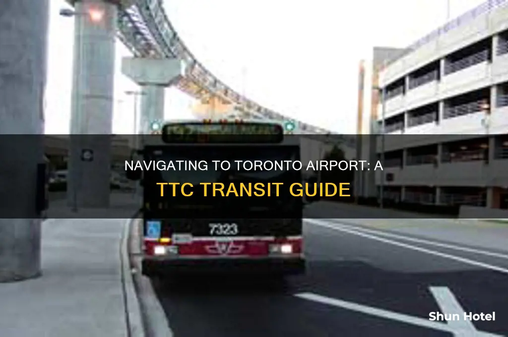 how to get to toronto airport by ttc