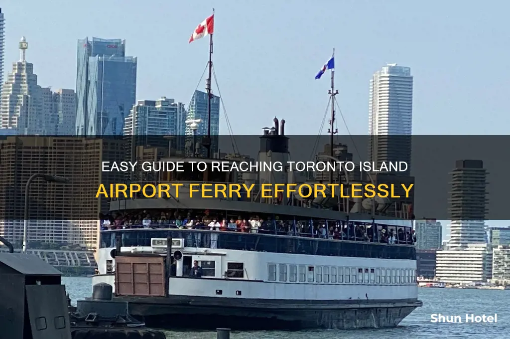 how to get to toronto island airport ferry