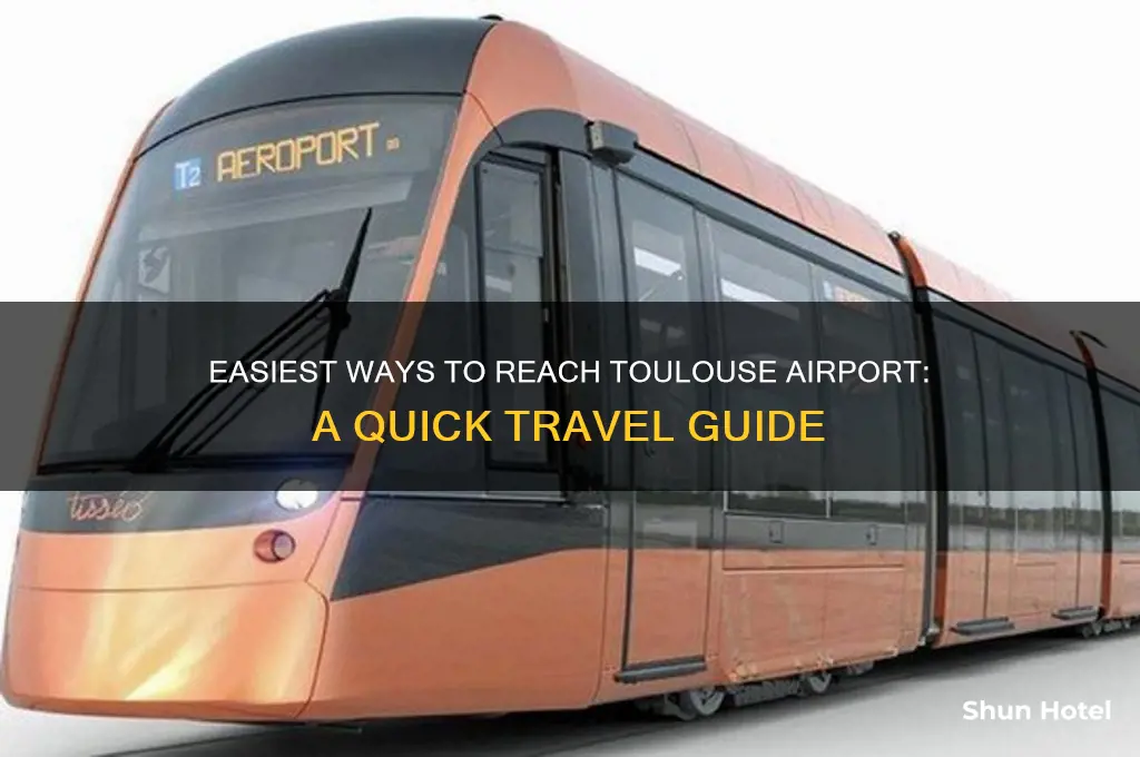 how to get to toulouse airport