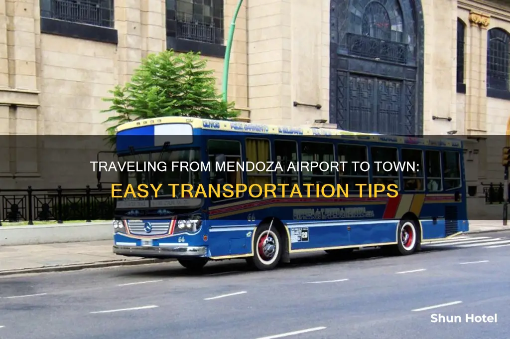 how to get to town from mendoza airport