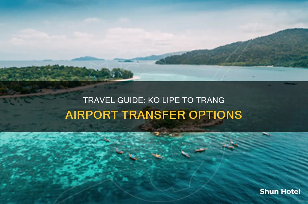 how to get to trang airport from ko lipe