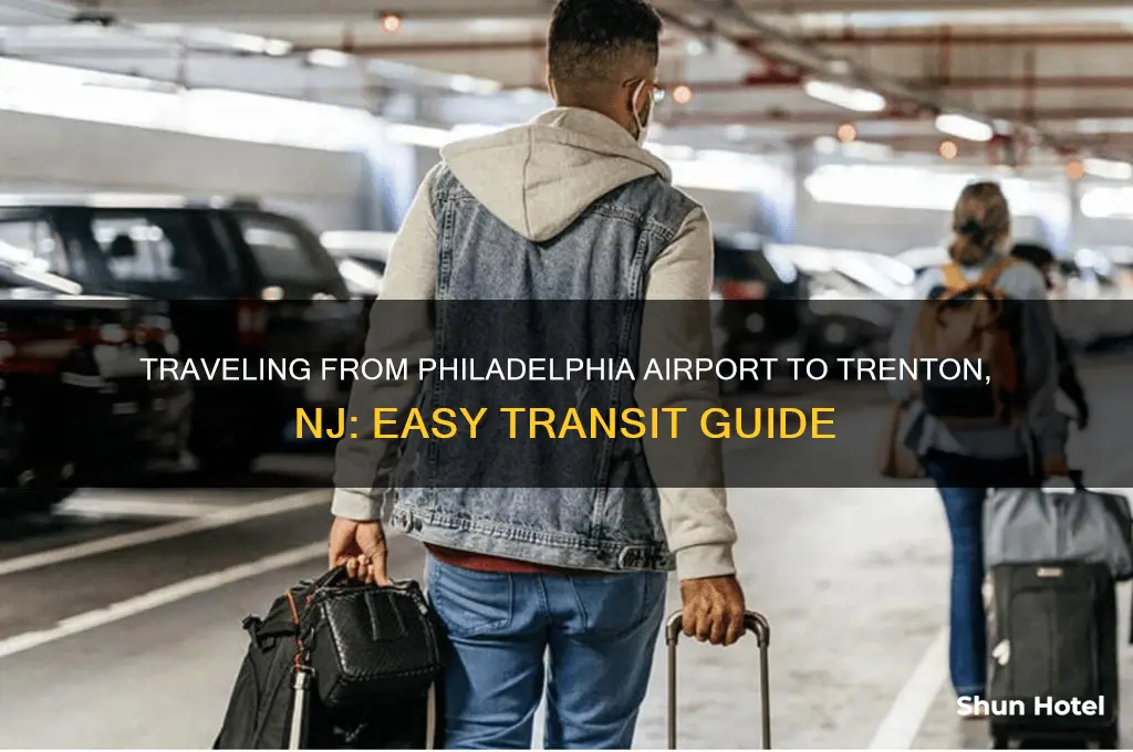 how to get to trenton nj from philadelphia airport