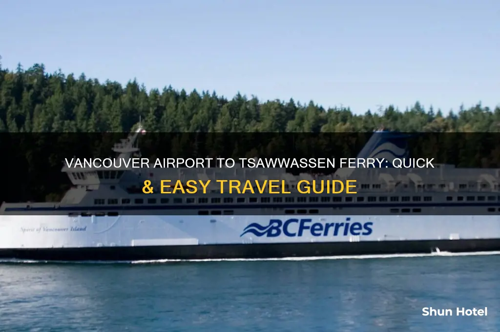 how to get to tsawwassen ferry from vancouver airport