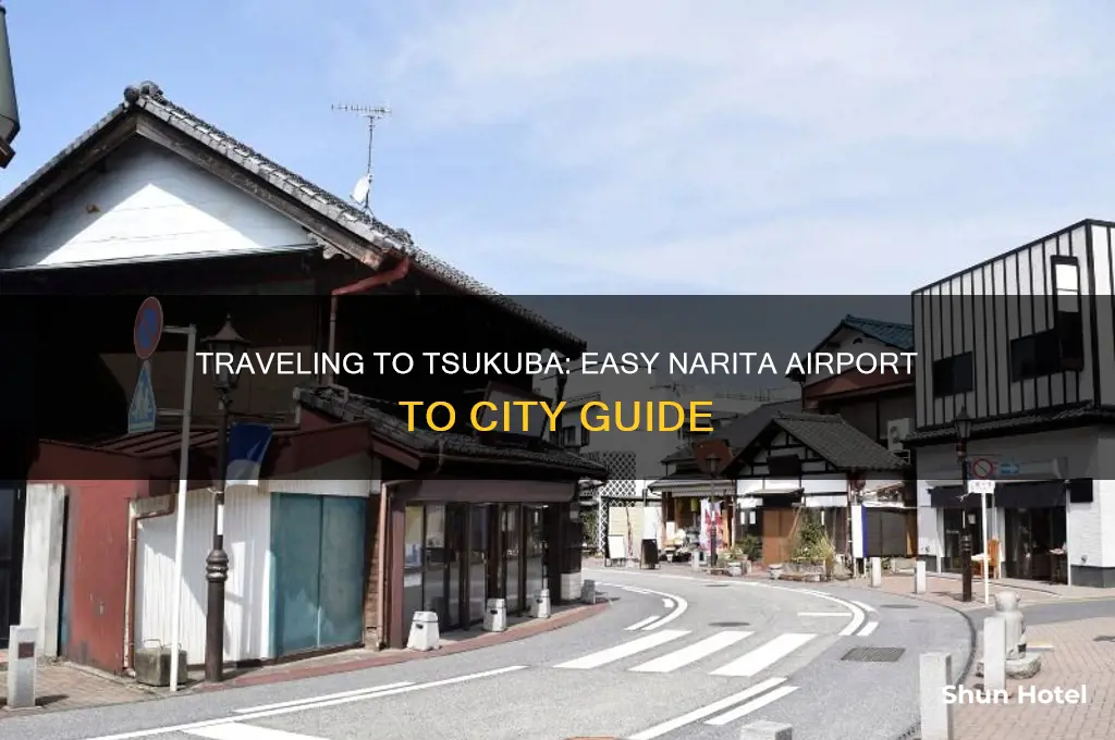 how to get to tsukuba from narita airport
