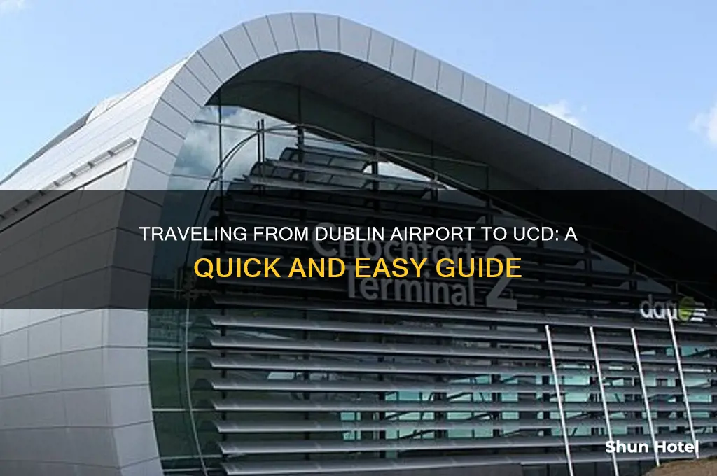 how to get to ucd from dublin airport