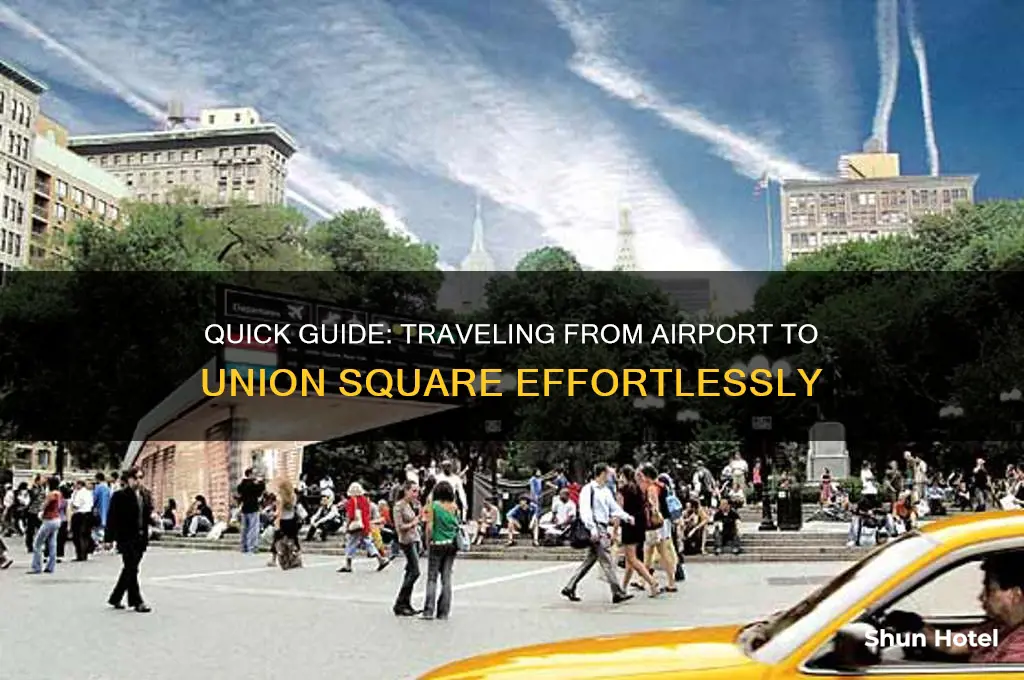 how to get to union square from airport