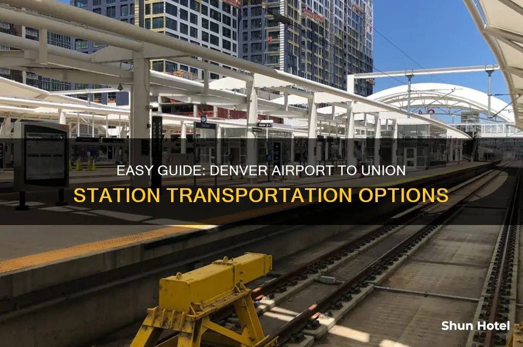 how to get to union station from denver airport