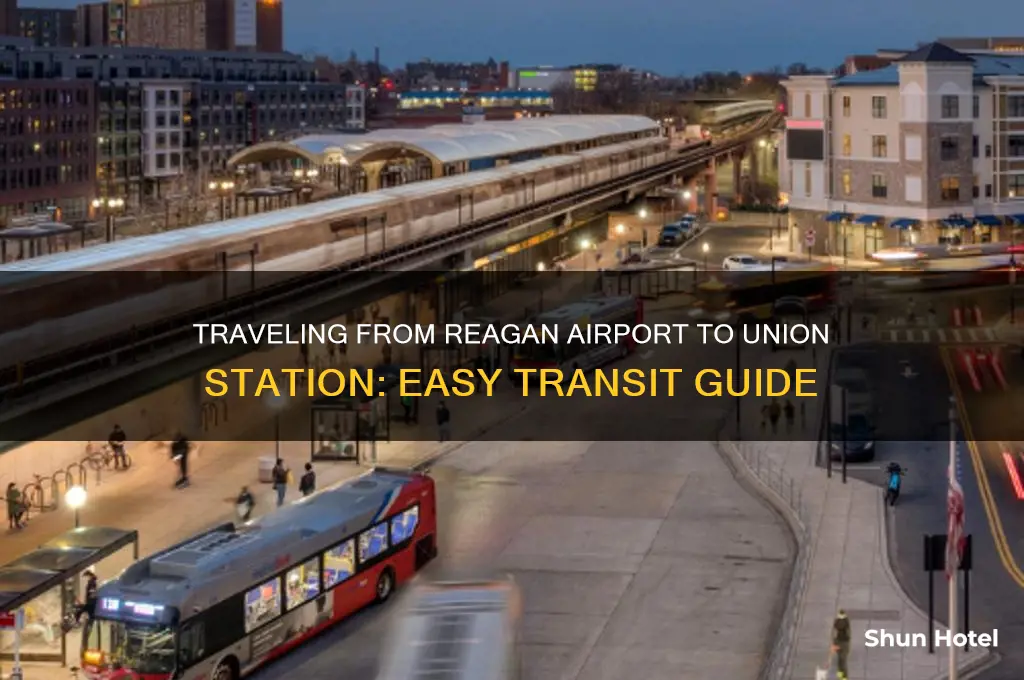 how to get to union station from reagan airport