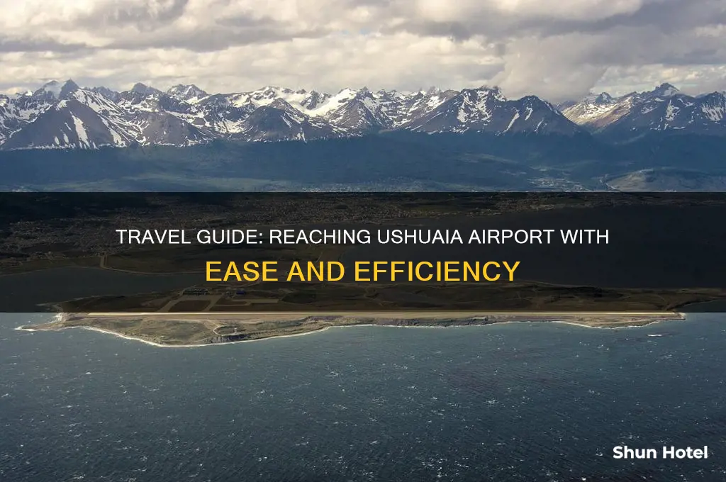 how to get to ushuaia airport