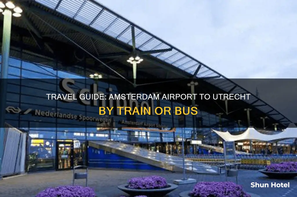 how to get to utrecht from amsterdam airport