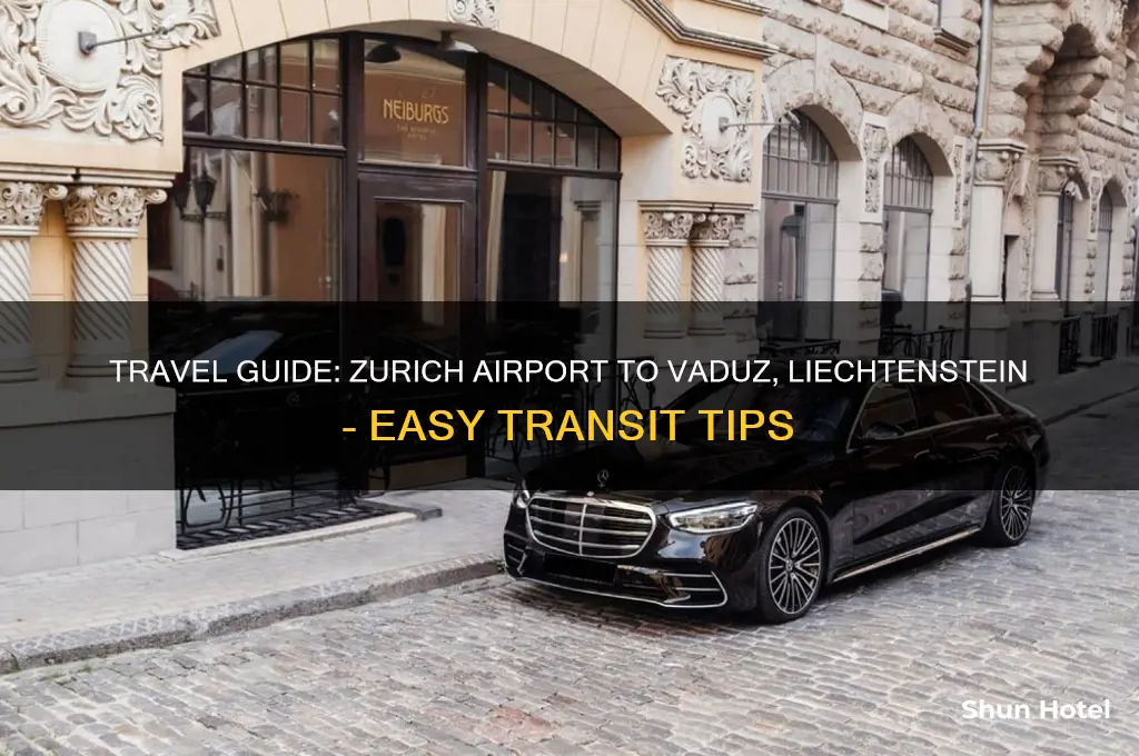 how to get to vaduz from zurich airport
